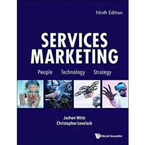 Services Marketing: People, Technology, Strategy (Ninth Edition), Paperback - Christopher (.) Lovelock imagine