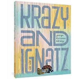 George Herriman Library, The: Krazy & Ignatz 1922-1924, Hardback - George Herriman imagine