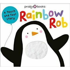 Rainbow Rob, Board book - Roger Priddy imagine