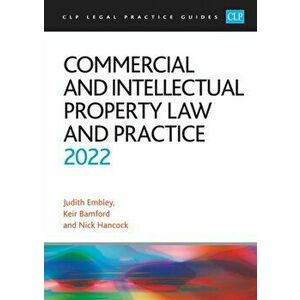 Commercial and Intellectual Property Law and Practice 2022. Legal Practice Course Guides (LPC), Revised ed, Paperback - Hancock imagine
