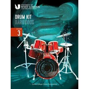 London College of Music Drum Kit Handbook 2022: Grade 3, Paperback - London College of Music Examinations imagine