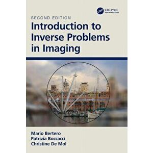 Introduction to Inverse Problems in Imaging. 2 ed, Hardback - Christine De Mol imagine