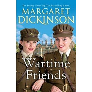 Wartime Friends, Hardback - Margaret Dickinson imagine