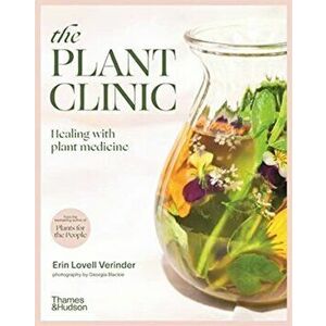 The Plant Clinic, Paperback - Erin Lovell Verinder imagine