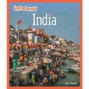 Info Buzz: Geography: India, Paperback - Izzi Howell imagine