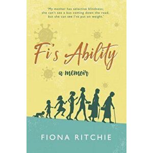 Fi's Ability - a memoir, Paperback - Fiona Ritchie imagine