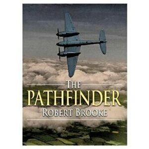 The Pathfinder, Paperback - Robert Brooke imagine