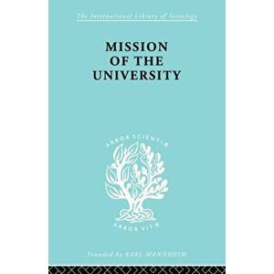 Mission of the University, Paperback - Jose Ortega y Gasset imagine