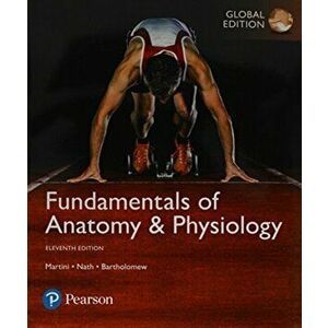 Fundamentals of Anatomy & Physiology plus Pearson Mastering A&P with Pearson eText, Global Edition. 11 ed - Edwin Bartholomew imagine