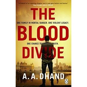 The Blood Divide. The must-read race-against-time thriller of 2021, Paperback - A. A. Dhand imagine