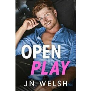 Open Play, Paperback - JN Welsh imagine