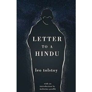 A Letter to a Hindu - Leo Tolstoy imagine