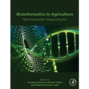 Bioinformatics in Agriculture. Next Generation Sequencing Era, Paperback - *** imagine