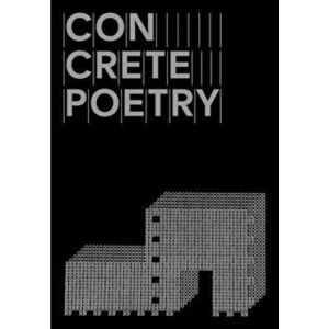 Concrete Poetry, Paperback - *** imagine