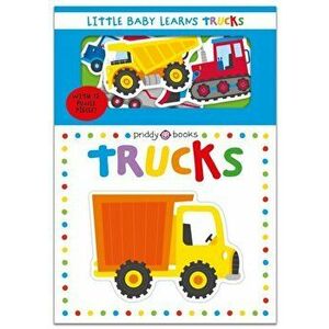 Little Baby Learns Trucks, Board book - Roger Priddy imagine
