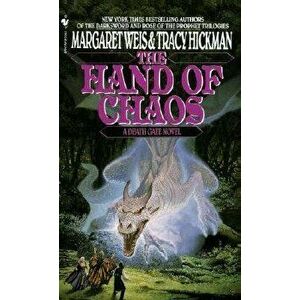 The Hand of Chaos. A Death Gate Novel, Volume 5, Paperback - Tracy Hickman imagine
