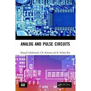 Analog and Pulse Circuits, Hardback - K. Kishan Rao imagine