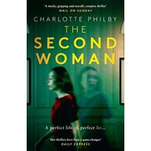 The Second Woman, Paperback - Charlotte Philby imagine