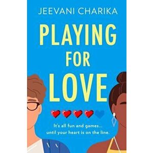 Playing for Love, Paperback - Jeevani Charika imagine