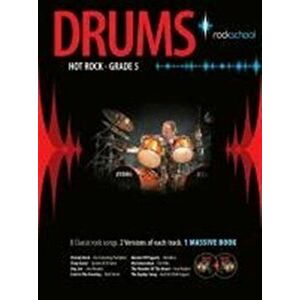 Rockschool Drums. Hot Rock Grade Five - *** imagine