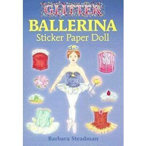 Glitter Ballerina Sticker Paper Doll, Paperback - *** imagine