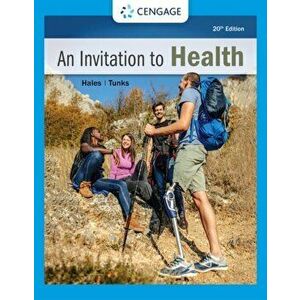 An Invitation to Health. 20 ed, Paperback - *** imagine