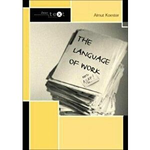 The Language of Work, Paperback - *** imagine
