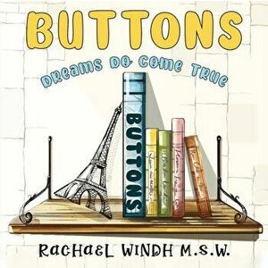 Buttons, Paperback - Rachael Windh M.S.W. imagine