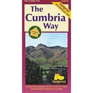 The Cumbria Way. A Footprint Map-Guide to the 73-Mile Route Between Ulverston & Carlisle, Sheet Map - *** imagine