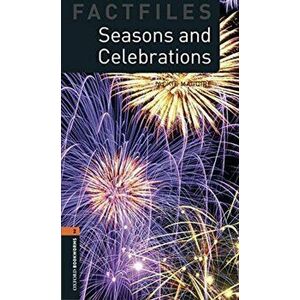 Oxford Bookworms Library Factfiles: Level 2: : Seasons and Celebrations audio pack - Jackie Maguire imagine