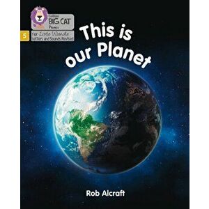 This is Our Planet. Phase 5, Paperback - Rob Alcraft imagine