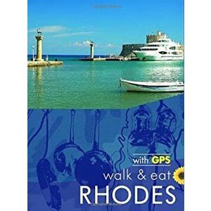 Rhodes Walk and Eat Sunflower Guide. Walks, Restaurants and Recipes, Paperback - Brian and Eileen Anderson imagine