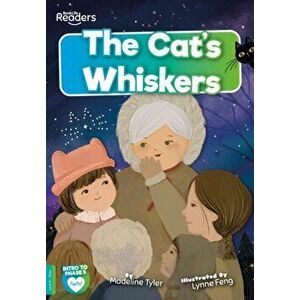 The Cats Whiskers, Paperback - Madeline Tyler imagine