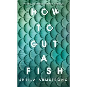 How to Gut a Fish, Hardback - Sheila Armstrong imagine