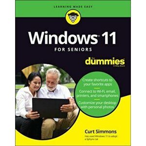 Windows 11 For Seniors For Dummies, Paperback - C Simmons imagine