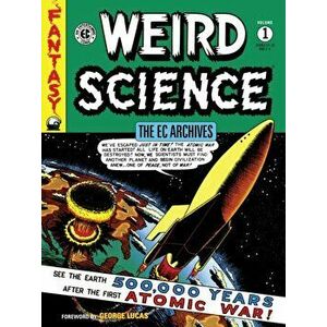 The Ec Archives: Weird Science Volume 1, Paperback - Wally Wood imagine