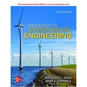 ISE Introduction to Environmental Engineering. 6 ed, Paperback - David Cornwell imagine