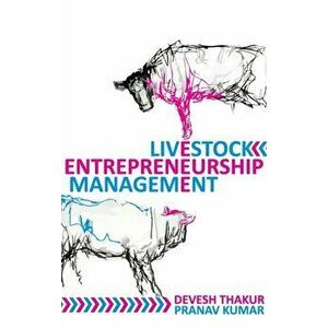 Livestock Entrepreneurship Management, Hardback - Pranav Kumar imagine