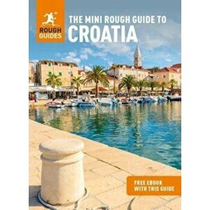 The Mini Rough Guide to Croatia (Travel Guide with Free eBook), Paperback - Rough Guides imagine