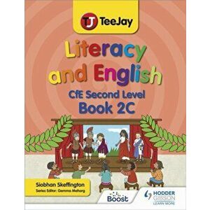 TeeJay Literacy and English CfE Second Level Book 2C, Paperback - Siobhan Skeffington imagine