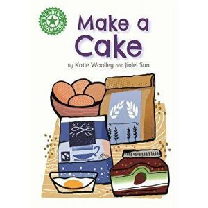 Reading Champion: Make a Cake. Independent Reading Green 5 Non-fiction, Hardback - Katie Woolley imagine
