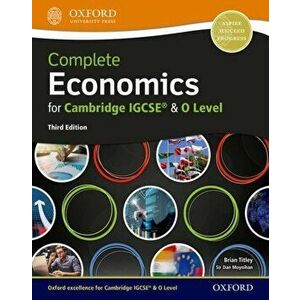 Complete Economics for Cambridge IGCSE (R) and O Level. 3 Revised edition - Brian Titley imagine