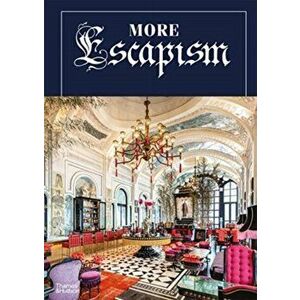 More Escapism. Hotels, Resorts and Gardens around the World by Bill Bensley, Hardback - Bill Bensley imagine