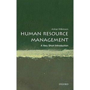 Human Resource Management: A Very Short Introduction, Paperback - *** imagine