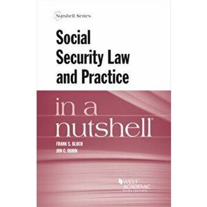 Social Security Law in a Nutshell, Paperback - Jon C. Dubin imagine