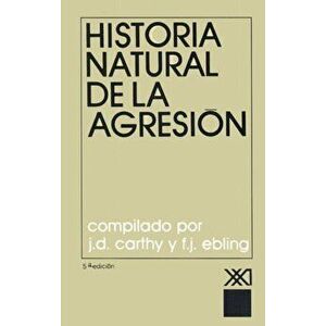 Historia Natural de La Agresion. 5th ed., Paperback - *** imagine