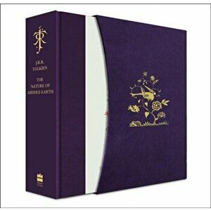 The Nature of Middle-earth. Deluxe edition, Hardback - J. R. R. Tolkien imagine