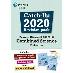 Pearson REVISE Edexcel GCSE (9-1) Combined Science Higher tier Catch-up Revision Pack. for home learning, 2022 and 2023 assessments and exams - Cather imagine