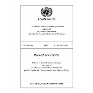 Treaty Series 3019 (English/French Edition), Paperback - United Nations Office of Legal Affairs imagine