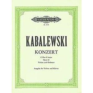 Violin Concerto In C Op48 - DMITRI KABALEVSKY imagine